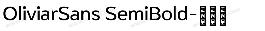 OliviarSans SemiBold字体转换